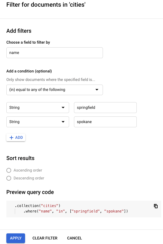 Panneau "Ajouter des filtres" de Firestore, affichant les options permettant de filtrer par champ, d'ajouter des conditions, de modifier l'ordre de tri et de prévisualiser le code de la requête.