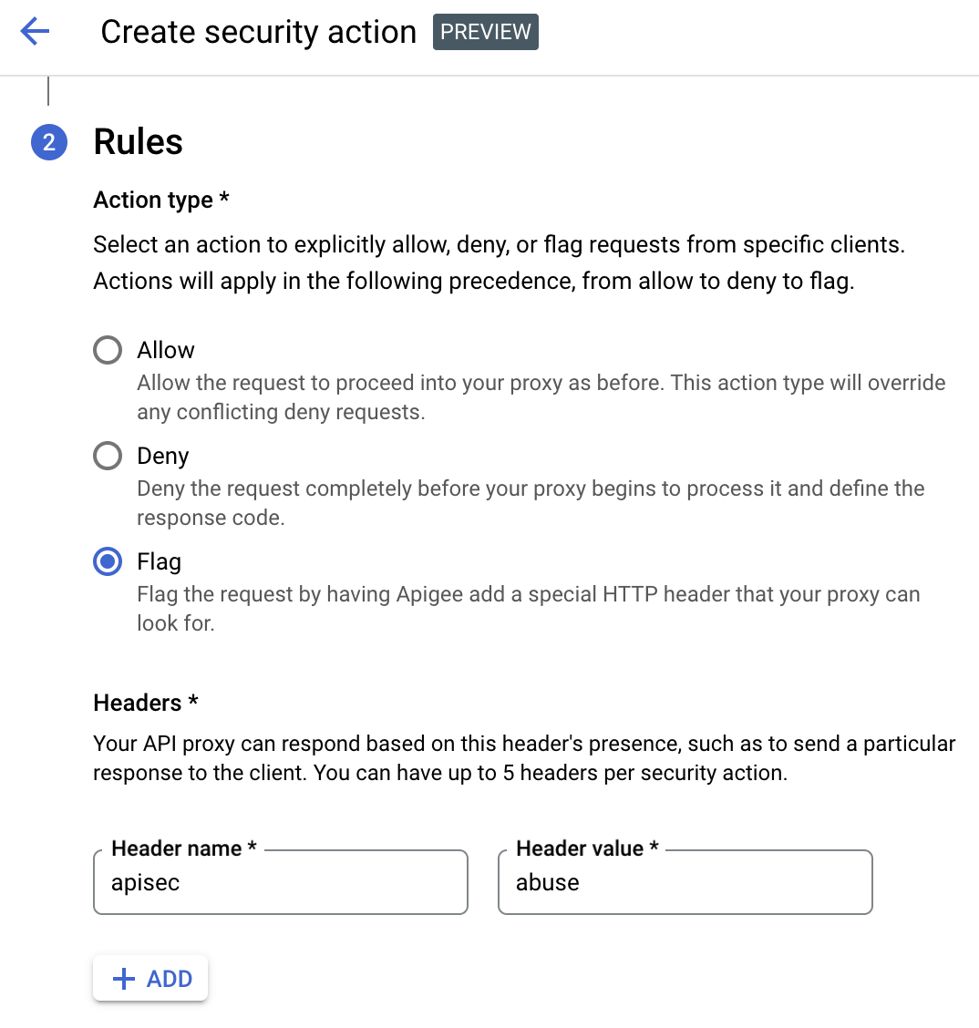 A screenshot showing
the header apisec configured with value abuse in the API Security actions UI