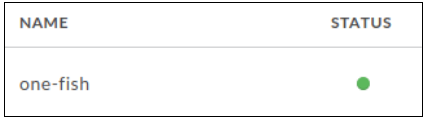 デプロイ ステータスを表すアイコン 現在デプロイされている API プロキシ「one-fish」のステータスが表示されています(緑色のドットアイコン)。