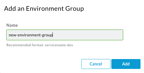 「Add Environment Group」對話方塊顯示空白的「Name」欄位