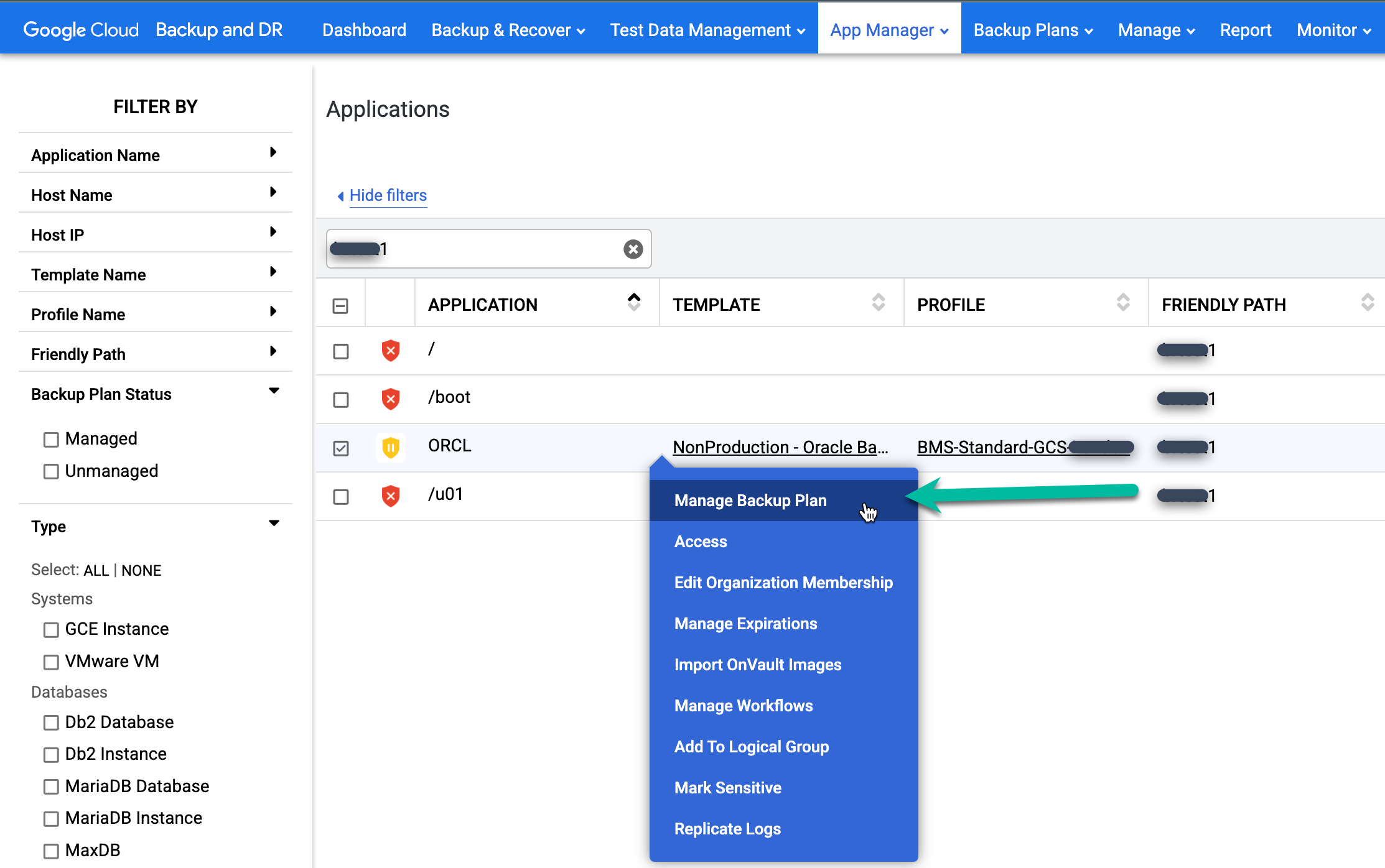 バックアップと DR の管理コンソール ページ。[アプリケーション] ページから [Manage Backup Plan] メニュー項目を選択する方法が示されています。