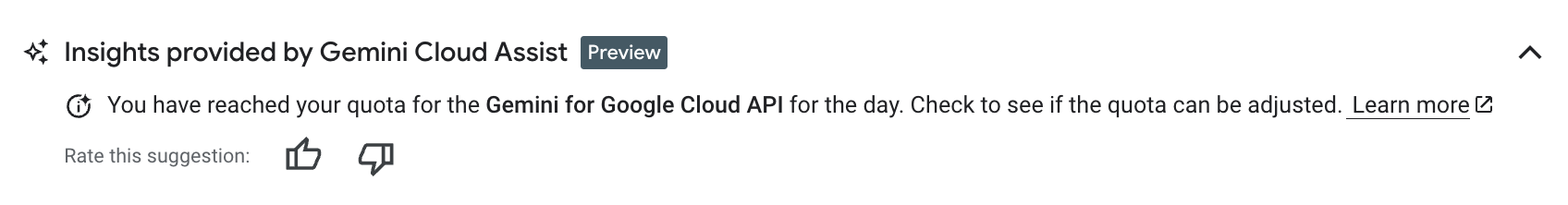 L'API Gemini Cloud Assist ha raggiunto la quota giornaliera di token per il progetto Gemini.