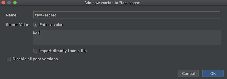 Se abre el cuadro de diálogo para añadir una nueva versión con el campo Valor del secreto del secreto "test-secret" actualizado como "bar"