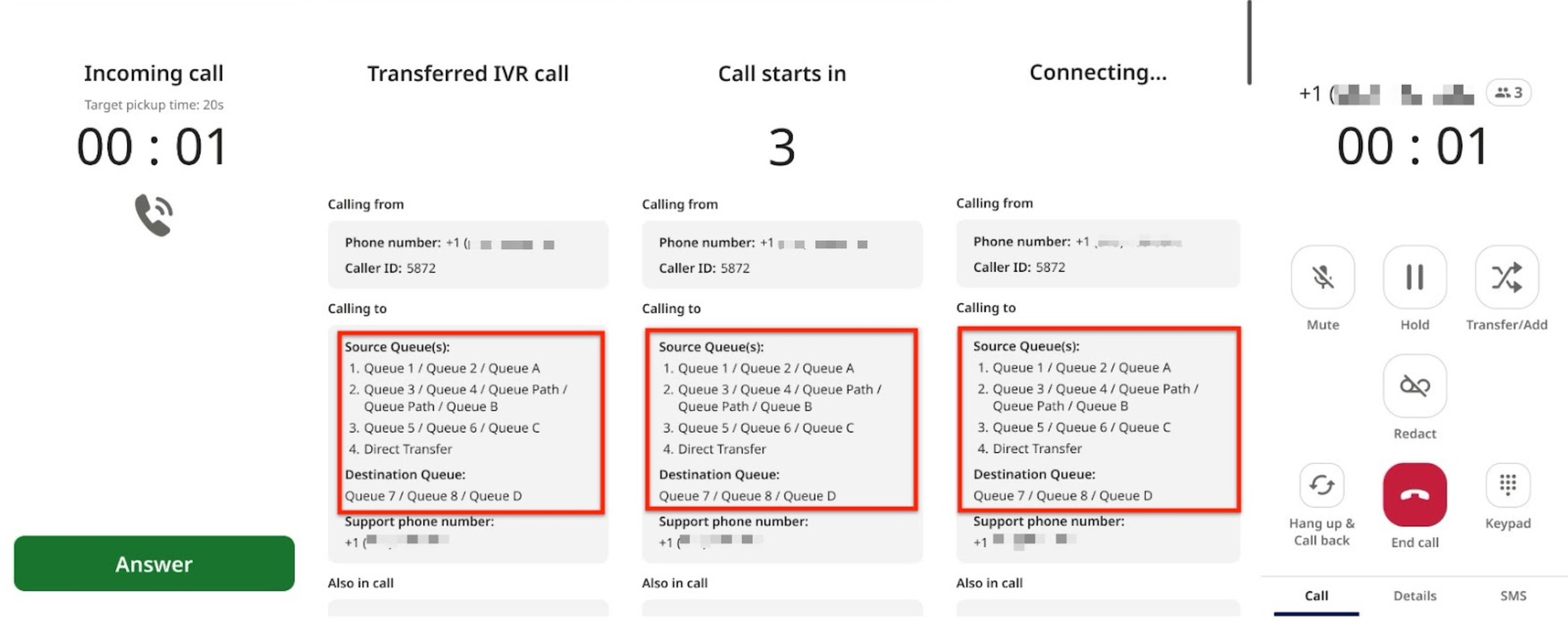 Queue information in the call connection screens of the agent
adapter