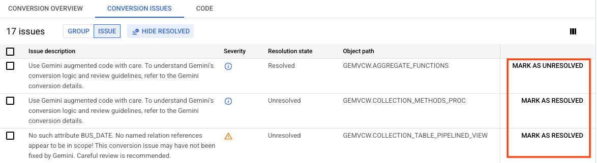 Issue resolution screen where you can mark conversion issues
            as resolved to filter them out in the conversion overview screen.