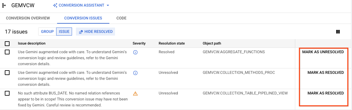 Issue resolution screen where you can mark conversion issues
            as resolved to filter them out in the conversion overview screen.