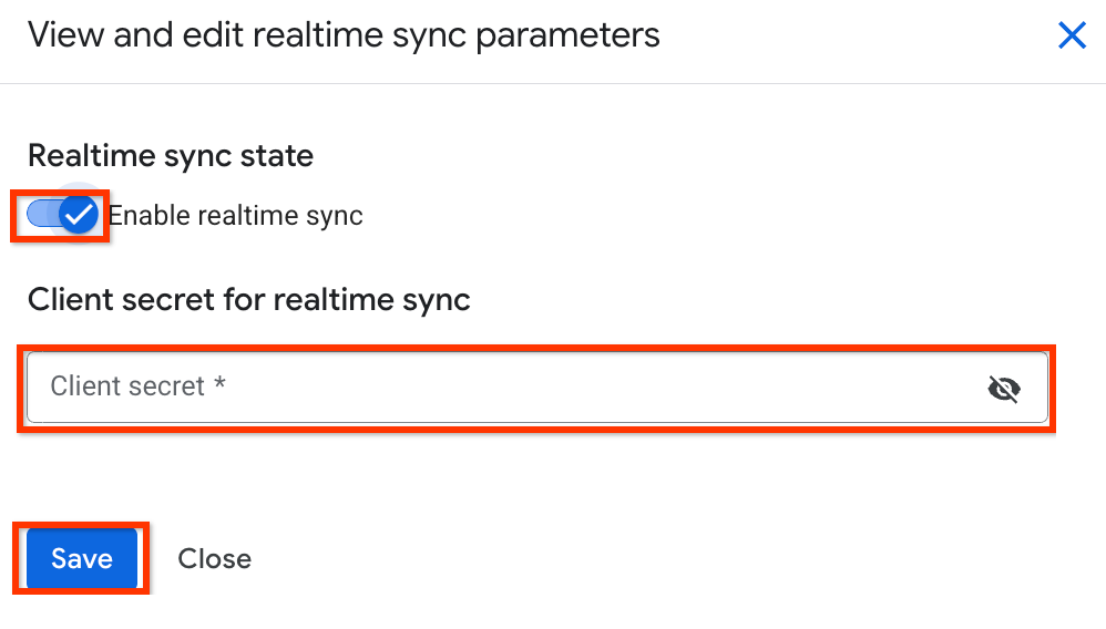 Activer la synchronisation en temps réel et fournir un code secret du client