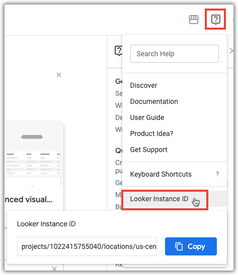 Looker Help menu showing Looker instance ID selection and dialog.