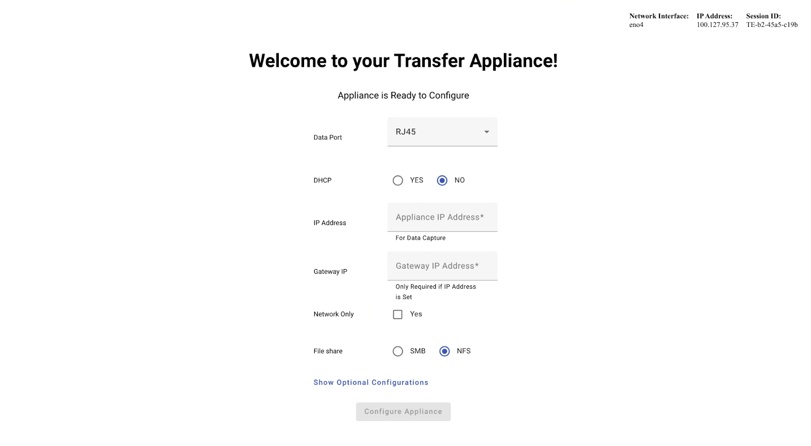 Affiche la page de configuration initiale de l'interface utilisateur Web Transfer Appliance.